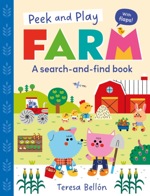 Peek and Play: Farm : A fun and interactive lift-the-flap search-and-find board book - Book from The Bookhouse Broughty Ferry- Just £9.99! Shop now