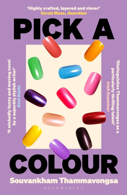 Pick a Colour : The electrifying new novel from the author of How to Pronounce Knife - Book from The Bookhouse Broughty Ferry- Just £9.99! Shop now