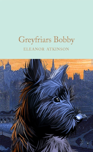 Greyfriars Bobby - Book from The Bookhouse Broughty Ferry- Just £10.99! Shop now