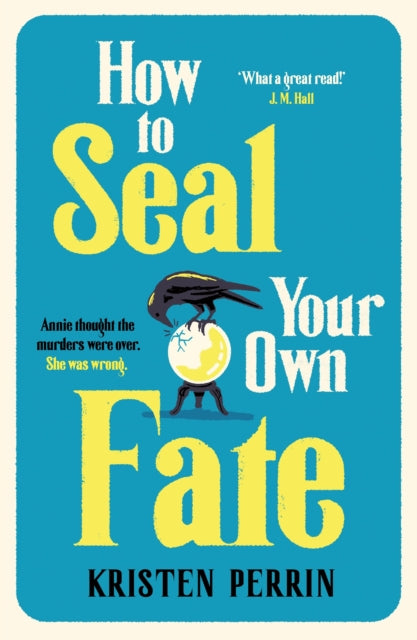 How To Seal Your Own Fate - Book from The Bookhouse Broughty Ferry- Just £16.99! Shop now