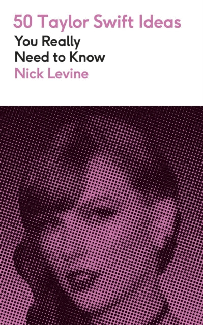 50 Taylor Swift Ideas You Really Need to Know - Book from The Bookhouse Broughty Ferry- Just £9.99! Shop now