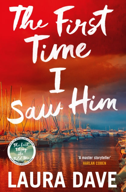The First Time I Saw Him - Book from The Bookhouse Broughty Ferry- Just £18.99! Shop now