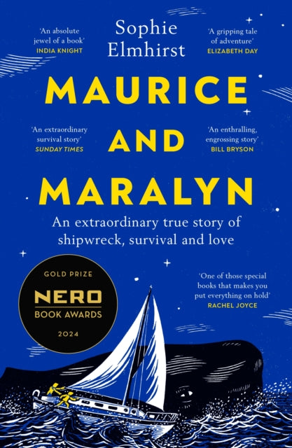 Maurice and Maralyn : An extraordinary true story of shipwreck, survival and love - Book from The Bookhouse Broughty Ferry- Just £10.99! Shop now