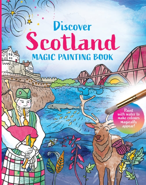 Discover Scotland: Magic Painting Book - Book from The Bookhouse Broughty Ferry- Just £7.99! Shop now