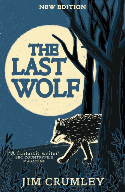 The Last Wolf - Book from The Bookhouse Broughty Ferry- Just £9.99! Shop now