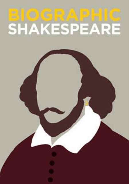 Biographic: Shakespeare - Book from The Bookhouse Broughty Ferry- Just £9.99! Shop now