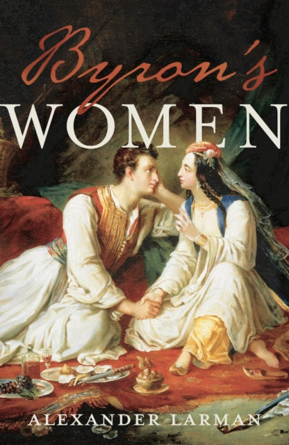Byrons Women - Book from The Bookhouse Broughty Ferry- Just £9.99! Shop now