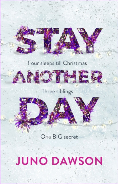 Stay Another Day : The Christmas Romance from the Sunday Times Bestseller - Book from The Bookhouse Broughty Ferry- Just £8.99! Shop now