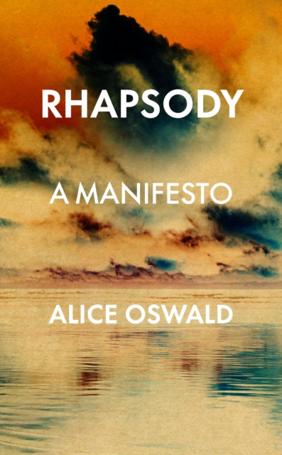 Rhapsody : A Manifesto - Book from The Bookhouse Broughty Ferry- Just £20! Shop now