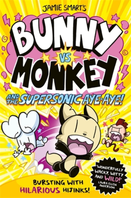 Bunny vs Monkey and the Supersonic Aye-aye (a Phoenix Comic Book, from the million-selling Jamie Smart, Illustrator of the Year) - Book from The Bookhouse Broughty Ferry- Just £9.99! Shop now