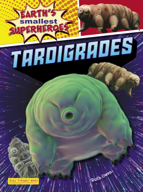 Tardigrades - Book from The Bookhouse Broughty Ferry- Just £8.99! Shop now