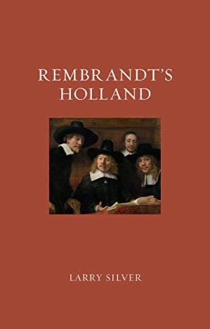 Rembrandt's Holland - Book from The Bookhouse Broughty Ferry- Just £14.95! Shop now