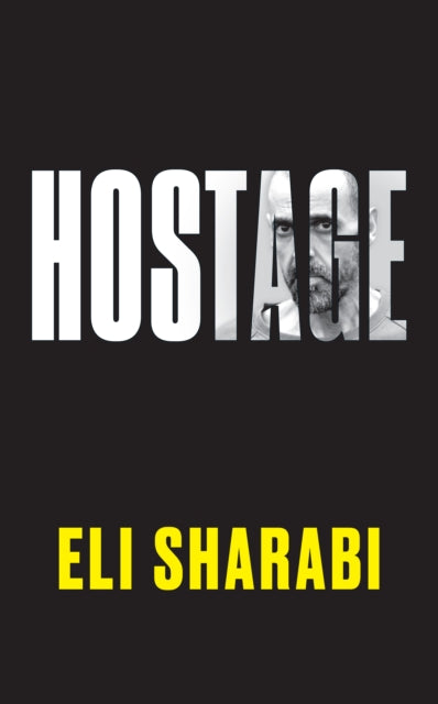 Hostage : OFFICIAL EDITION: The first memoir by an Israeli hostage - Book from The Bookhouse Broughty Ferry- Just £18.99! Shop now