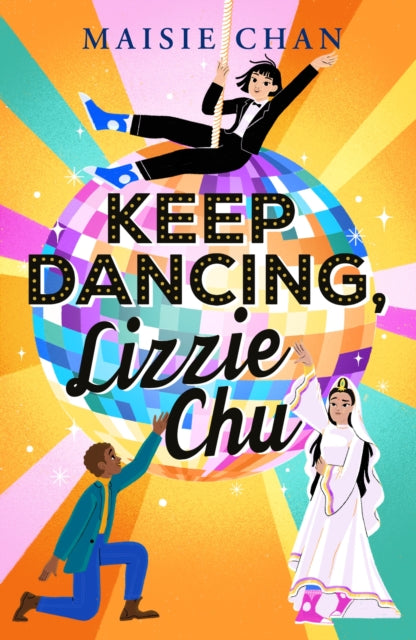 Keep Dancing, Lizzie Chu - Book from The Bookhouse Broughty Ferry- Just £7.99! Shop now