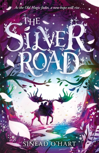 The Silver Road : a thrilling adventure filled with myth and magic - Book from The Bookhouse Broughty Ferry- Just £7.99! Shop now