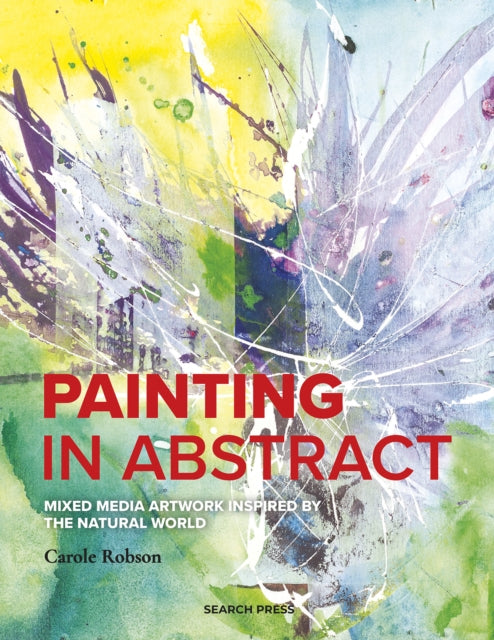 Painting in Abstract - Book from The Bookhouse Broughty Ferry- Just £14.99! Shop now