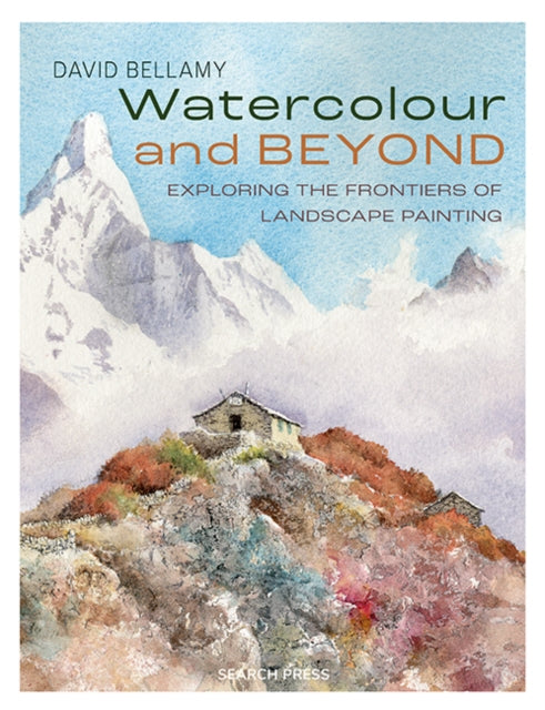 Watercolour and Beyond - Book from The Bookhouse Broughty Ferry- Just £17.99! Shop now