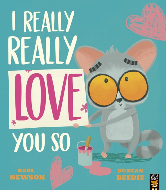 I Really, Really Love You So - Book from The Bookhouse Broughty Ferry- Just £7.99! Shop now
