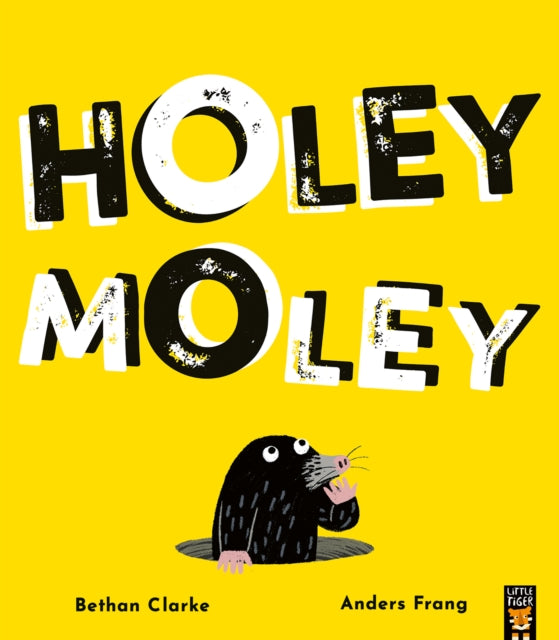 Holey Moley - Book from The Bookhouse Broughty Ferry- Just £7.99! Shop now