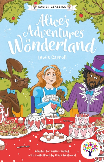 Alices Adventures in Wonderland: Accessible Easier Edition : 2 - Book from The Bookhouse Broughty Ferry- Just £6.99! Shop now