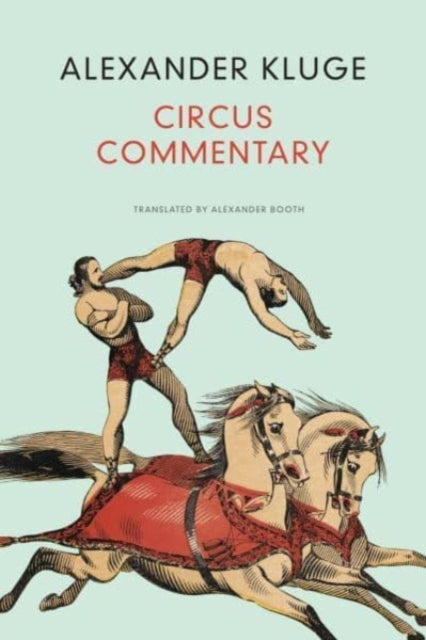 Circus Commentary - Book from The Bookhouse Broughty Ferry- Just £19.99! Shop now