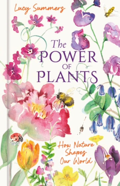 The Power of Plants - Book from The Bookhouse Broughty Ferry- Just £16.99! Shop now
