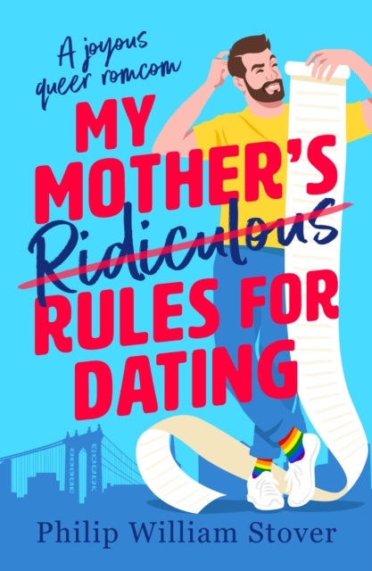 My Mother’s Ridiculous Rules for Dating : A totally uplifting fake dating, opposites attract romcom that will make you swoon - Book from The Bookhouse Broughty Ferry- Just £9.99! Shop now