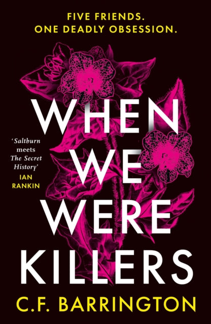 When We Were Killers : A gripping, shocking dark academia thriller about toxic friendship set in Scotland - Book from The Bookhouse Broughty Ferry- Just £9.99! Shop now