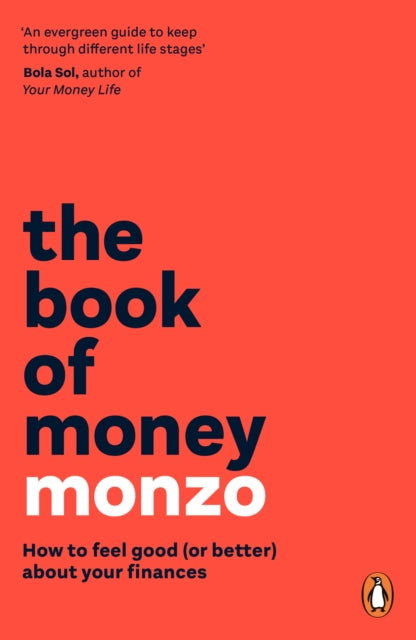The Book of Money : How to feel good (or better) about your finances - Book from The Bookhouse Broughty Ferry- Just £11.99! Shop now