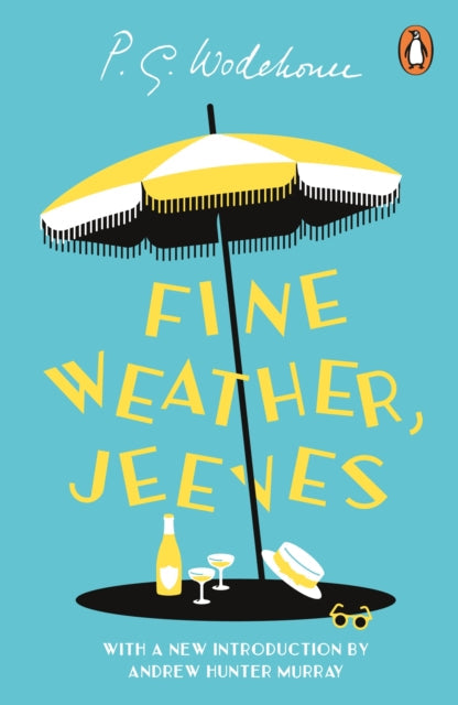 Fine Weather, Jeeves - Book from The Bookhouse Broughty Ferry- Just £9.99! Shop now