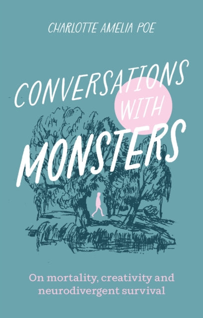 Conversations with Monsters - Book from The Bookhouse Broughty Ferry- Just £12.99! Shop now