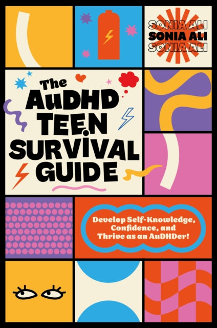 The AuDHD Teen Survival Guide : Develop Self-Knowledge, Confidence, and Thrive as an AuDHDer! - Book from The Bookhouse Broughty Ferry- Just £14.99! Shop now