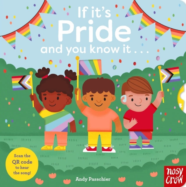 If It's Pride And You Know It . . . - Book from The Bookhouse Broughty Ferry- Just £7.99! Shop now
