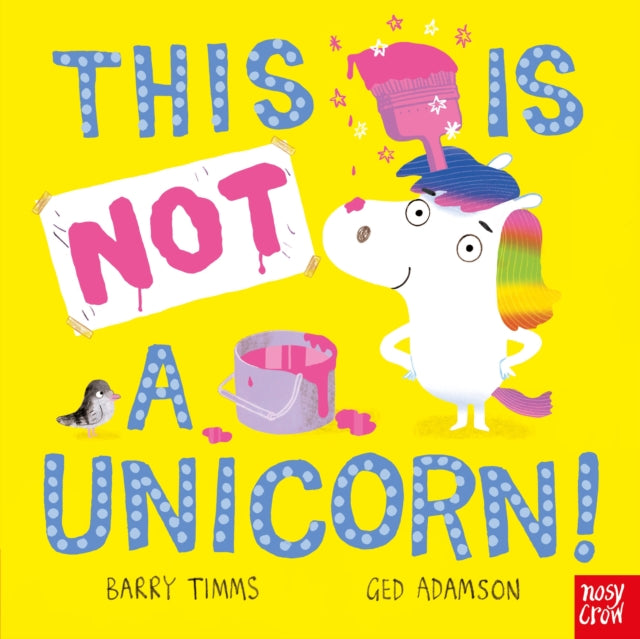 This is NOT a Unicorn! - Book from The Bookhouse Broughty Ferry- Just £6.99! Shop now