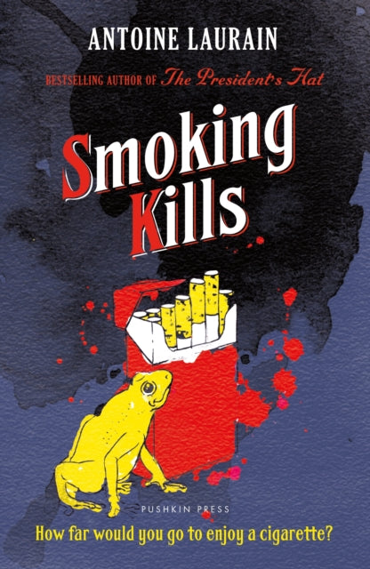 Smoking Kills - Book from The Bookhouse Broughty Ferry- Just £10.99! Shop now