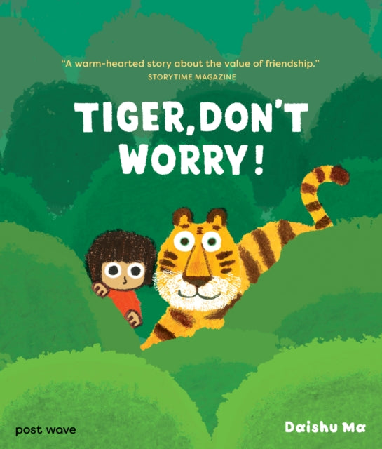 Tiger, Don't Worry! - Book from The Bookhouse Broughty Ferry- Just £7.99! Shop now