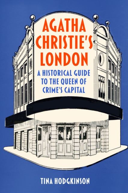 Agatha Christie's London - Book from The Bookhouse Broughty Ferry- Just £20! Shop now