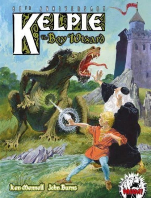 Kelpie the Boy Wizard - Book from The Bookhouse Broughty Ferry- Just £16.99! Shop now