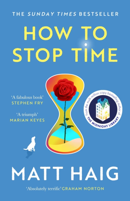 How to Stop Time - Book from The Bookhouse Broughty Ferry- Just £9.99! Shop now