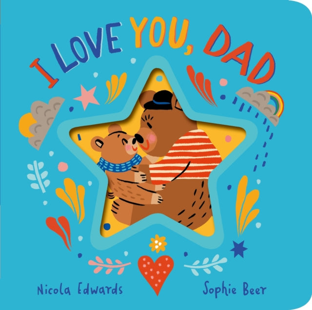 I Love You, Dad - Book from The Bookhouse Broughty Ferry- Just £7.99! Shop now