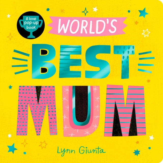 World's Best Mum - Book from The Bookhouse Broughty Ferry- Just £9.99! Shop now