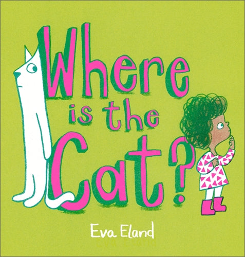 Where Is the Cat? - Book from The Bookhouse Broughty Ferry- Just £7.99! Shop now