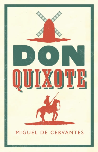Don Quixote - Book from The Bookhouse Broughty Ferry- Just £9.99! Shop now