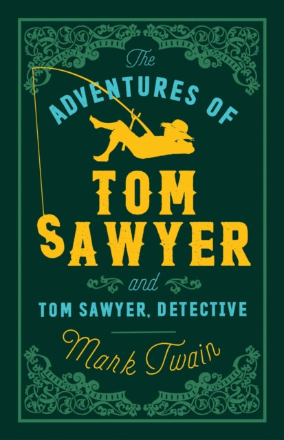 The Adventures of Tom Sawyer and Tom Sawyer, Detective - Book from The Bookhouse Broughty Ferry- Just £7.99! Shop now