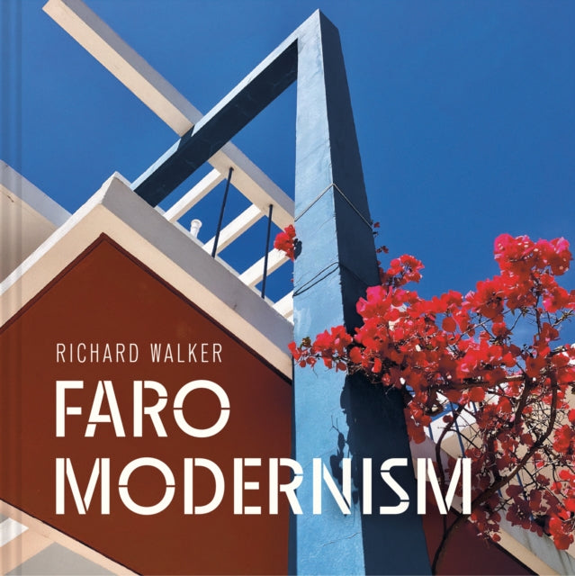 Faro Modernism : Buildings, heritage and culture through the lens of an artist - Book from The Bookhouse Broughty Ferry- Just £45! Shop now