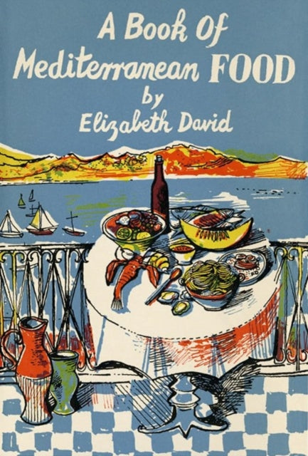 A Book of Mediterranean Food - Book from The Bookhouse Broughty Ferry- Just £14.99! Shop now