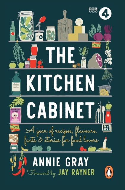 The Kitchen Cabinet : A Year of Recipes, Flavours, Facts & Stories for Food Lovers - Book from The Bookhouse Broughty Ferry- Just £12.99! Shop now