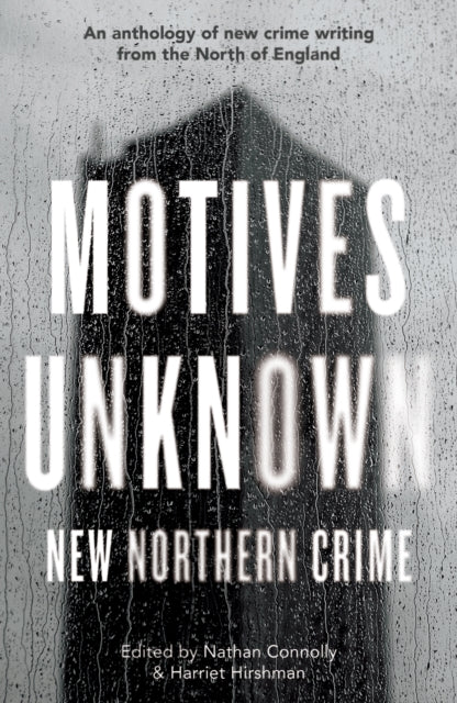 Motives Unknown - Book from The Bookhouse Broughty Ferry- Just £10.99! Shop now