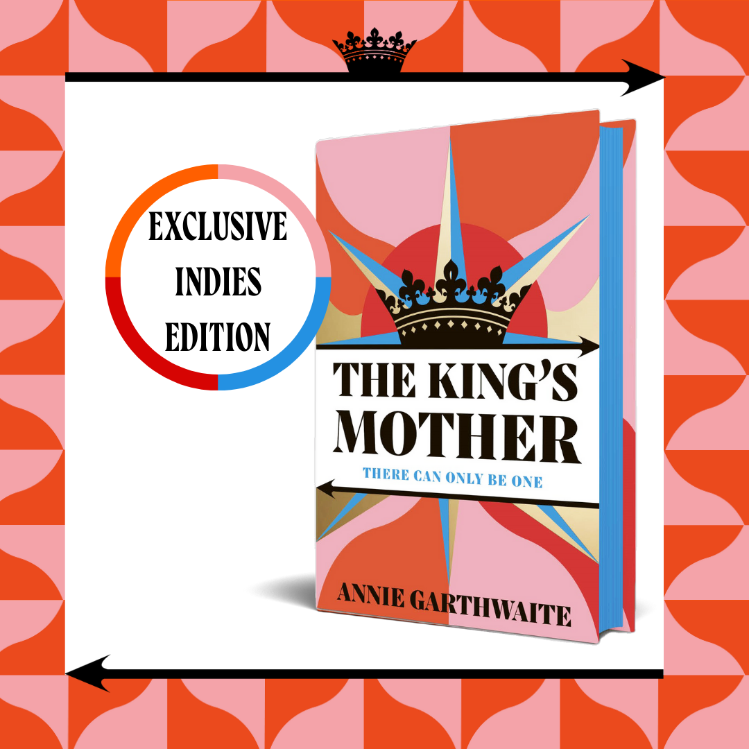 The King’s Mother - INDIE EDITION - Signed and with sprayed edges - Book from The Bookhouse Broughty Ferry- Just £16.99! Shop now
