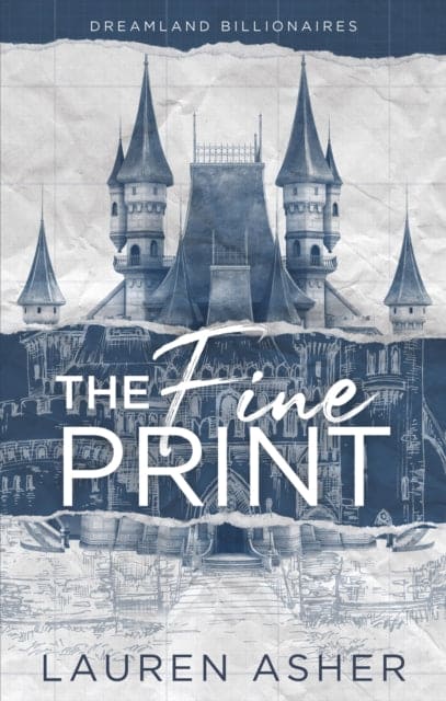 The Fine Print : the grumpy x sunshine TikTok sensation! Meet the Dreamland Billionaires... - Book from The Bookhouse Broughty Ferry- Just £9.99! Shop now